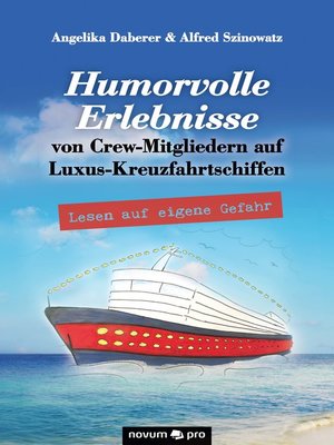 cover image of Humorvolle Erlebnisse von Crew-Mitgliedern auf Luxus-Kreuzfahrtschiffen